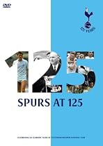 Spurs at 125 Years - Tottenham Hotspur FC History [DVD]