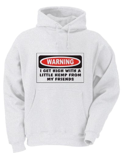 WARNING I GET HIGH WITH A LITTLE HEMP FROM MY FRIENDS Adult Hooded Sweatshirt WHITE XX-LARGE (2X)