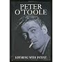 Loitering With Intent by O'Toole Peter