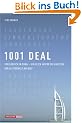 1001 Deal. Erfolgreich in Dubai - ein Blick hinter die Kulissen der Glitzerwelt am Golf