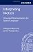 Interpreting Motion: Grounded Representations for Spatial Language (Explorations in Language and Space)