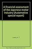 A financial assessment of the Japanese motor industry