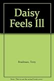 Daisy feels ill