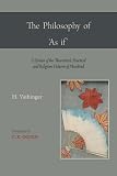 The Philosophy of 'As If '