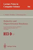 Deductive and Object-Oriented Databases: Second International Conference, DOOD'91, Munich, Germany, December 16-18, 1991. Proceedings (Lecture Notes in Computer Science)
