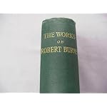 The Globe Edition Poems Songs and Letters Being The Complete Works of Robert Burns Edited By Alexander Smith 1870 Hardcover book cover