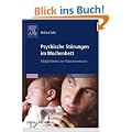 Psychische St�rungen im Wochenbett: M�glichkeiten der Hebammenkunst
