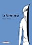 La Parenth�se