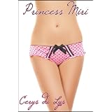 Princess Miri (#1) (An Erotic Monster Story)