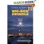 Big-Box Swindle: The True Cost of Mega-Retailers and the Fight for America's Independent Businesses