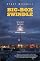 Big-Box Swindle: The True Cost of Mega-Retailers and the Fight for Americas Independent Businesses by Stacy Mitchell