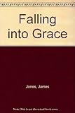 Falling into grace