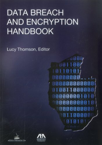 Data Breach and Encryption Handbook 1604429895 pdf