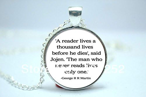 Pretty Lee 2015 Fashion George R R Martin 'A Reader Lives A Thousand Lives' Game Of Thrones Quote Necklace Glass Cabochon Christmas gift