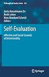 Self-evaluation : affective and social grounds of intentionality
