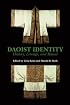 Daoist Identity: History, Lineage, and Ritual