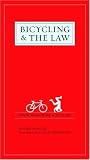 Bicycling and the Law: Your Rights as a Cyclist