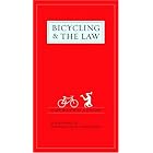 Bicycling and the Law: Your Rights as a Cyclist by  Bob Mionske and Lance Armstrong