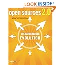 Open Sources 2.0: The Continuing Evolution