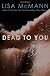 Dead to You