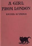 A Girl From London: A Romance of Old Virginia (1st Edition)