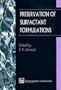 Preservation of Surfactant Formulations