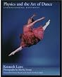 Physics and the Art of Dance: Understanding Movement