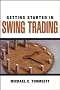 Getting Started in Swing Trading
