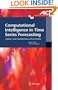 Computational Intelligence in Time Series Forecasting: Theory and Engineering Applications (Advances in Industrial Control)
