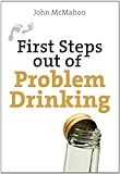 First steps out of problem drinking
