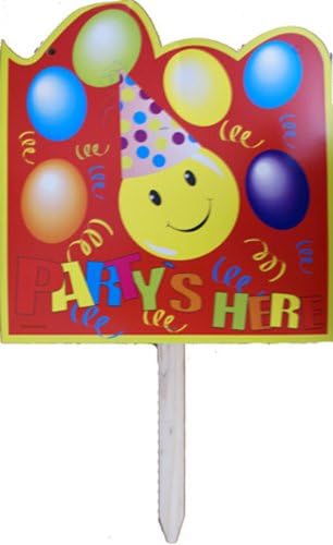 "Party's Here" Yard Sign