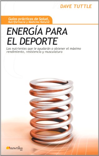 Energía para el deporte (Spanish Edition)