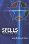 Spells and How They Work