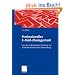Professionelles E-Mail-Management: Von der individuellen Nutzung zur unternehmensweiten Anwendung