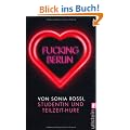 Fucking Berlin: Studentin und Teilzeit-Hure
