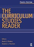 The curriculum studies reader