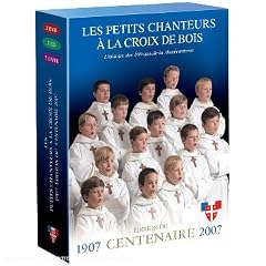Les petits chanteurs � la Croix de bois, �dition du centenaire - Coffret 2 DVD+ 2 CD+ 1 livret 140pages