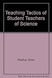 Teaching tactics of student-teachers of science