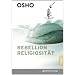 Rebellion und Religiosit�t