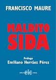 Maldito sida (Spanish Edition)