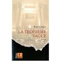 La troisi�me vague