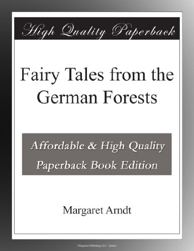 Fairy Tales from the German Forests