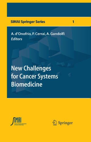 New Challenges for Cancer Systems Biomedicine (SEMA SIMAI Springer Series)