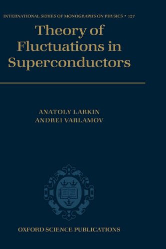 Theory of Fluctuations in Superconductors (International Series of Monographs on Physics) under Condensed Matter in The Books Store