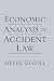 Economic Analysis of Accident Law