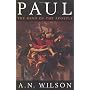 Paul: The Mind of the Apostle de A. N. Wilson