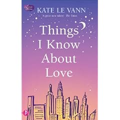 Things I Know About Love