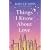 Things I Know About Love