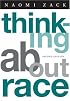 Thinking About Race