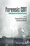 Forensic CBT : a handbook for clinical practice